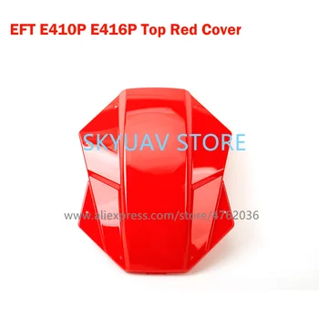 EFT Stroj Hlavu Krytie Modrá Červená Biela Farba na EFT E410P E416P E610P E616P Agricultrural Drone Rám