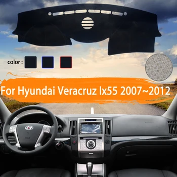 Pre Hyundai Veracruz Ix55 2007~2012 Tabuli Mat Pokrytie Slnečník Dashmat Koberec Auto Príslušenstvo 2008 2009 2010 2011