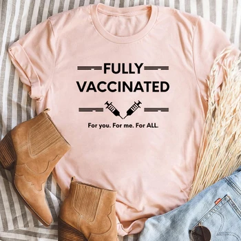 Hot Predaj Plne Zaočkované Ženy T-tričko Unisex Vakcíny Grafické Tričko pre Vás, pre Mňa, pre Všetkých Slogan Tee Zábavné Očkovanie Topy