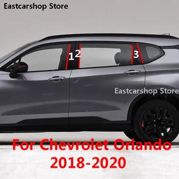 Auto PC Dvere, Okno, v Strednom Stĺpci Výbava Centrálne Dekorácie Ochrany B C Pásy Kryt pre Chevrolet Orlando 2018 2019 2020