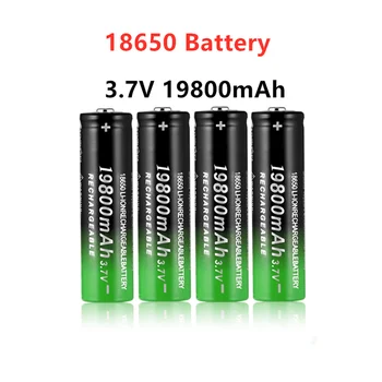 Nová batéria 18650 3,7 V 19800 MAH Li ion nabíjateľná batéria 18650 batery +1pcs 18650 batérie nabíjačky