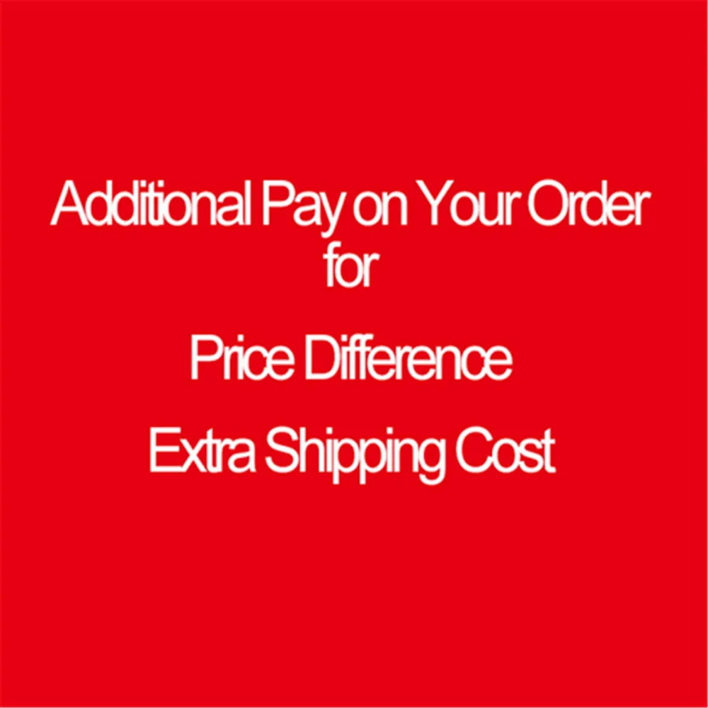 Ďalšie Platiť Na Vašej Objednávky Na Cenový Rozdiel Extra Náklady Na Dopravu A Iné Príčiny 0