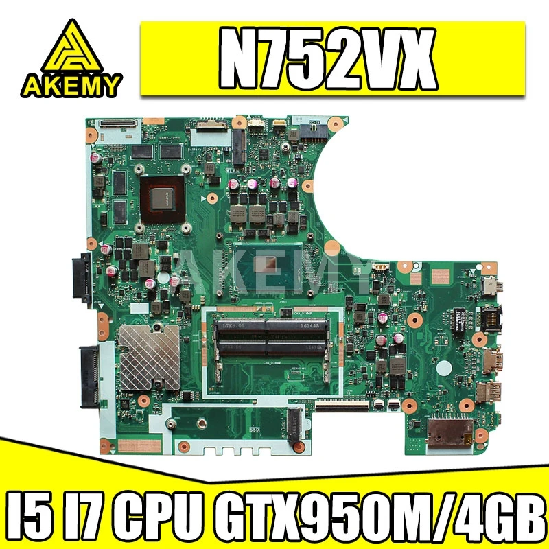 Akemy N752VX I5-6300 / I7-6700HQ CPU GTX950M/4GB notebook základná doska Pre Asus N752 N752V N752VX N752VW notebook Doska 0