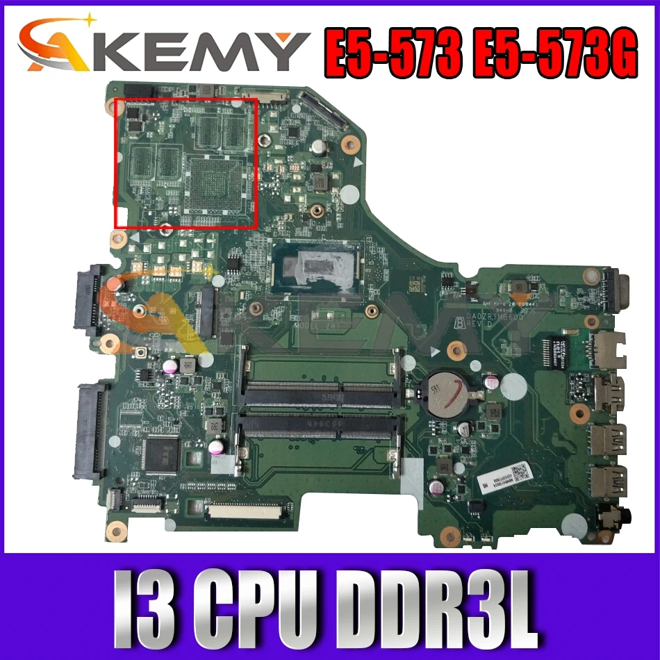 Pre Acer aspire E5-573 E5-573G Notebook základná Doska S procesorom Intel I3 CPU DDR3L DA0ZRTMB6D0 NBMVH11001 Plne testované 1