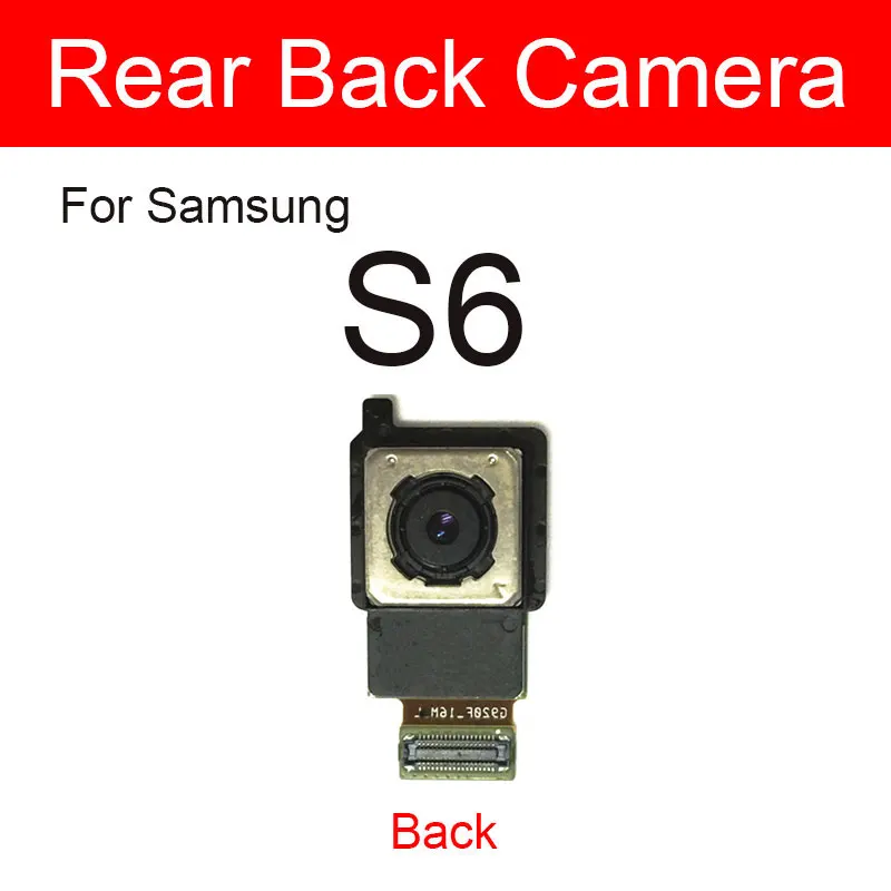 Zadná Kamera Flex Kábel Pre Samsung Galaxy S6 Okraji Plus G920F G925F G928F G9200 G9250 G9280 Hlavné Predné Zadný Fotoaparát Opravy Dielov 3