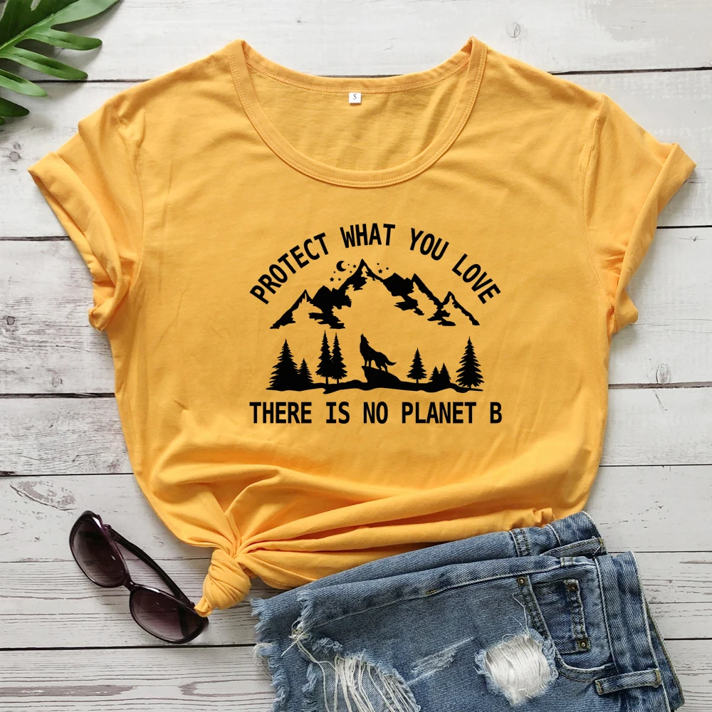 Chrániť si to, Čo miluješ, nie Je Tam Žiadna Planéta B T-shirt Trendy Ženy Grafické Vegánska Eko Tričká Topy Módne Deň Zeme Ekologické Tričko 4